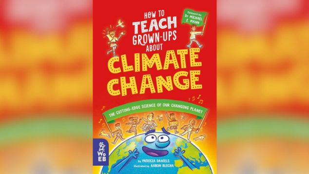 How To Teach Grown-Ups About Climate Change cover.